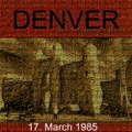1985-03-17-Denver-Denver-Front.jpg