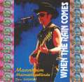 1997-07-31-Mannheim-WhenTheRainComes-Front.jpg