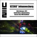 2011-02-13-Johannesburg-U2360DegreesJohannesburg-Front.jpg